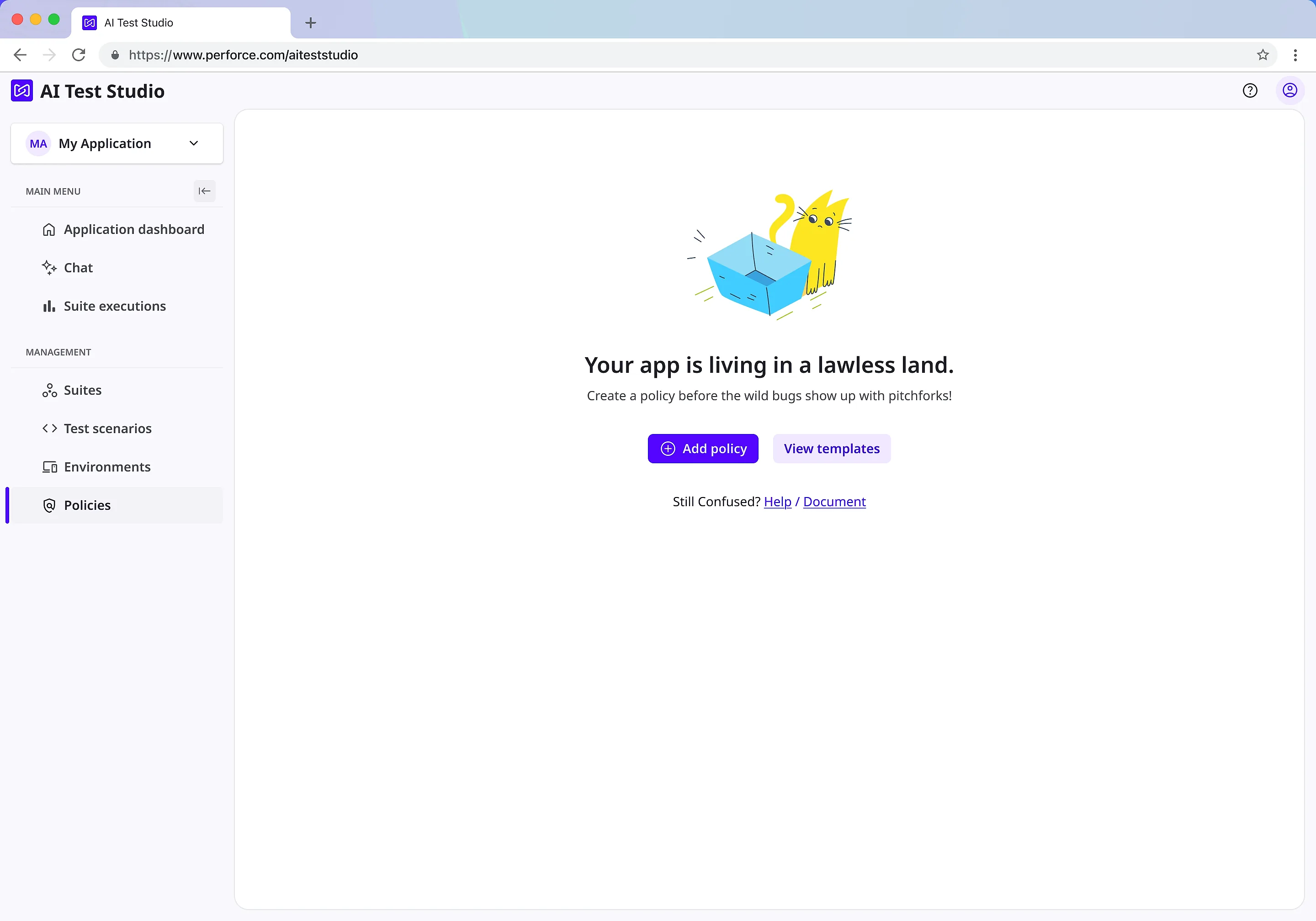The policies page with nothing in it. An illustration of a cat pointing at an empty box sits above the line 'Your app is living in a lawless land', with an add policy button, a view templates button, and links to help and documentation.